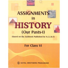 Goyal Assignment In History Class VI 
