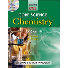 Goyal Core Science  Chemistry Class X