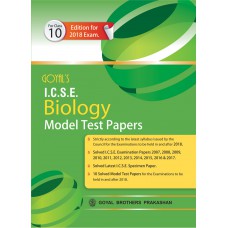 Goyal I.C.S.E. Biology Model Test Papers Class X