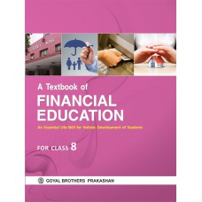 Goyal A Textbook of Financial Education Class VIII 
