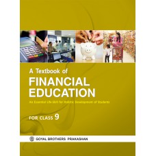 Goyal A Textbook of Financial Education Class IX