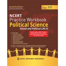 Goyal NCERT Practice Workbook Pol Sci (Social and poltical Life) Class VII 