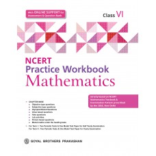 Goyal NCERT Practice Workbook Mathematics Class VI 