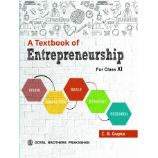 Goyal A Textbook of Entrepreneurship Class XI