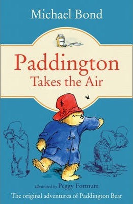 Harper PADDINGTON TAKES THE AIR