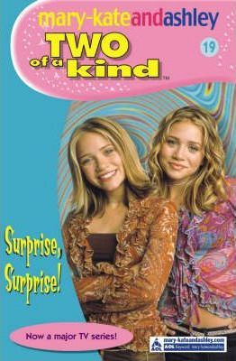 Harper MARY KATE AND ASHLEY TWO OF A KIND SURPRISE SURPRISE