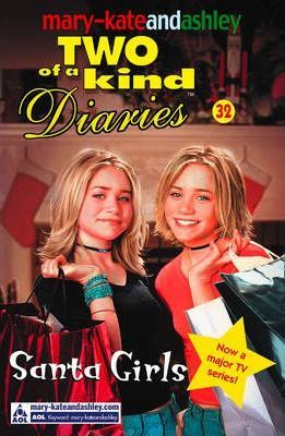 Harper MARY KATE AND ASHLEY TWO OF A KIND DIARIES SANTA GIRLS