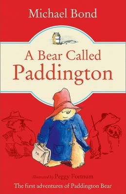 Harper A BEAR CALLED PADDINGTON