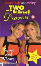 Harper MARY KATE AND ASHLEY TWO OF A KIND DIARIES TWIST AND SHOUT