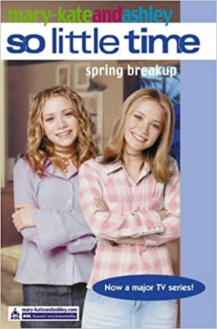 Harper MARY KATE AND ASHLEY SO LITTLE TIME SPRING BEAKUP