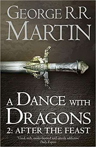 Harper A DANCE WITH DRAGONS 2: AFTER THE FEAST