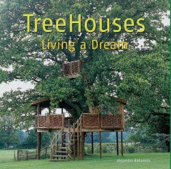 Harper TREE HOUSES LIVING A DREAM