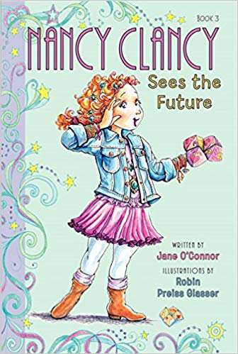 Harper FANCY NANCY: NANCY CLANCY SEES THE FUTUR