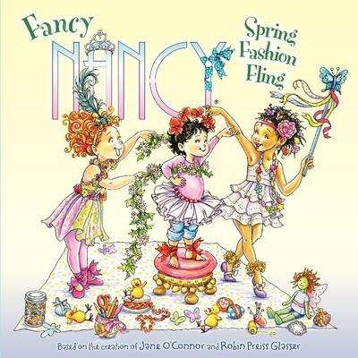 Harper FANCY NANCY: SPRING FASHION FLING