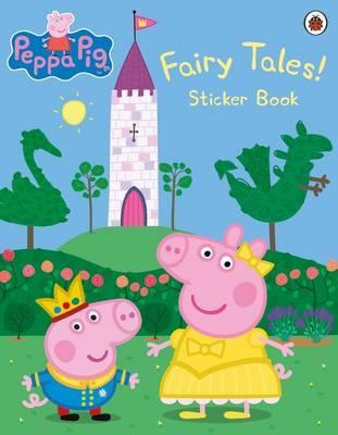 Ladybird Peppa Pig: Fairy Tales! Sticker Book