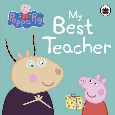 Ladybird Peppa Pig: Best Teacher
