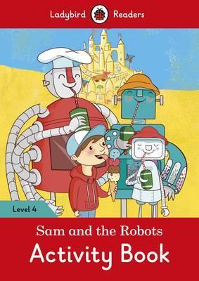 PENGUIN Sam and the Robots Activity Book ? Ladyb