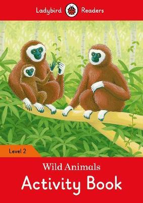 PENGUIN Wild Animals Activity Book ? Ladybird Re
