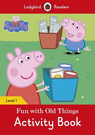 PENGUIN Peppa Pig: Fun with Old Things activity