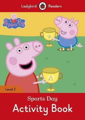 PENGUIN Peppa Pig: Sports Day activity book ? La