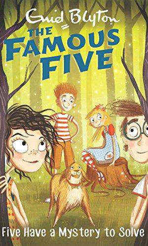 HODDER THE FAMOUS FIVE HAVE A MYSTERY TO SOLVE
