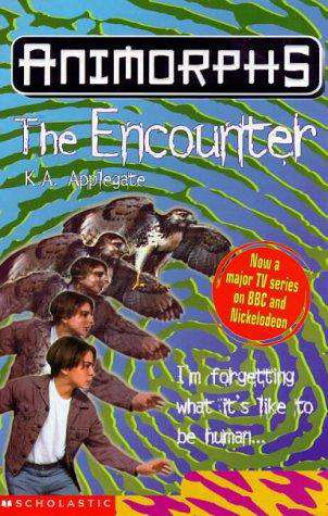 SCHOLASTIC ANIMORPHS THE ENCOUNTER