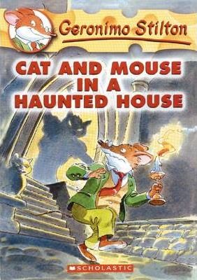 SCHOLASTIC GERONIMO STILTON # 3 CAT AND MOUSE