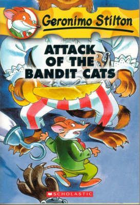 SCHOLASTIC GERONIMO STILTON # 8 ATTACK OF THE BANDIT CATS
