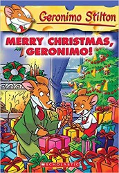 SCHOLASTIC GERONIMO STILTON # 12 MERRY CHRISTMAS, GERONIMO!