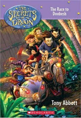 SCHOLASTIC THE SECRETS OF DROON THE RACE TO DOOBESH