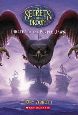 SCHOLASTIC THE SECRETS OF DROON PIRATES OF THE PURPLE DAWN