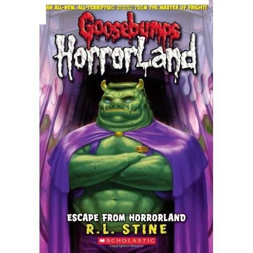 SCHOLASTIC GOOSEBUMPS HORRORLAND ESCAPE FROM HORRORLAND