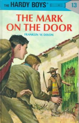 PENGUIN THE HARDY BOYS THE MARK ON THE DOOR # 13