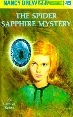 PENGUIN NANCY DREW THE SPIDE SAPPHIRE MYSTERY # 45