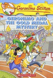 SCHOLASTIC GERONIMO STILTON # 33 GERONIMO AND THE GOLD MEDAL MYSTERY