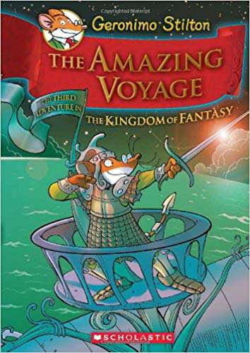 SCHOLASTIC THE AMAZING VOYAGE THE KINGDOM OF FANTASY