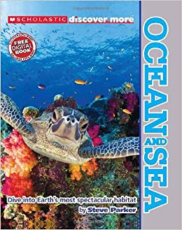 SCHOLASTIC SCHOLASTIC DISCOVER MORE: OCEAN AND SEA