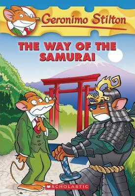 SCHOLASTIC GERONIMO STILTON # 49 THE WAY OF THE SAMURAI