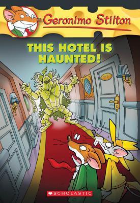 SCHOLASTIC GERONIMO STILTON # 50 THIS HOTEL IS HAUNTED!