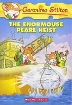 SCHOLASTIC GERONIMO STILTON # 51 THE ENORMOUSE PEARL HEIST