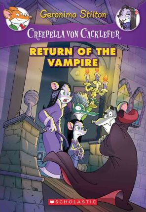 SCHOLASTIC GERONIMO STILTON CREEPELLA VON CACKLEFUR # 4 RETURN OF THE