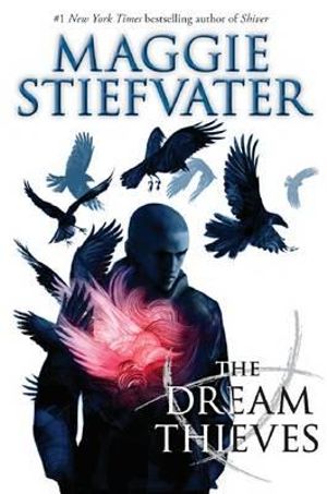 SCHOLASTIC THE RAVEN CYCLE BOOK # 02, THE DREAM THIEVES
