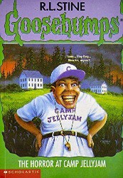 SCHOLASTIC GOOSEBUMPS THE HORROR AT CAMP JELLYJAM