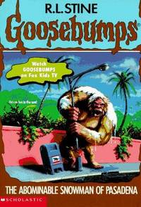 SCHOLASTIC GOOSEBUMPS THE ABOMINABLE SNOWMANOF PASADENA