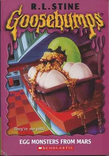 SCHOLASTIC GOOSEBUMPS EGG MONSTERS FROM MARS