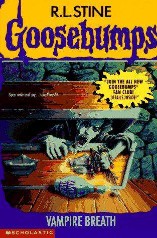 SCHOLASTIC GOOSEBUMPS VAMKPIRE BREATH