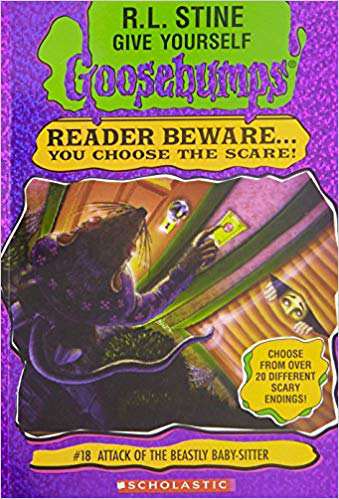 SCHOLASTIC GOOSEBUMPS 18 ATTACK OF THE BEASTLY BABY SITTER
