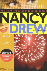 ALADDIN PAPERBACKS NANCY DREW UNCIVIL ACTS NO 10