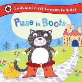 PENGUIN Puss in Boots : Ladybird First Favourite