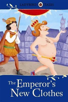 PENGUIN Ladybird Tales : The Emperors New Cloth